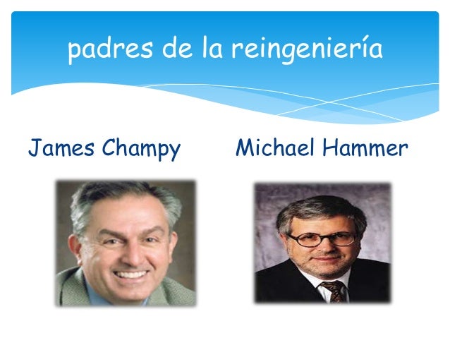 hammer y champy reingenieria